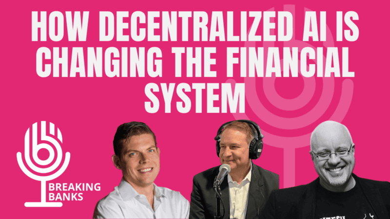 How decentralized AI is changing the financial system