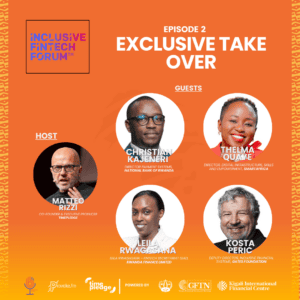 Episode 2: Inclusive Fintech Forum – Exclusive Take Over (March 2025)