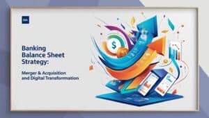 Banking Balance Sheet Strategy