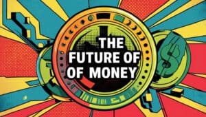 future of money