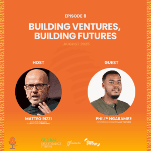 Episode 8. Building Ventures, Building Futures (August 2025)